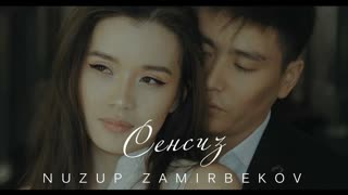 Nuzup Zamirbekov - Сенсизь (Премьера клипа 2020)