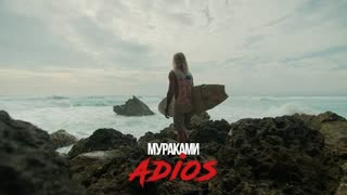 Мураками - ADIOS (Премьера клипа 2023)